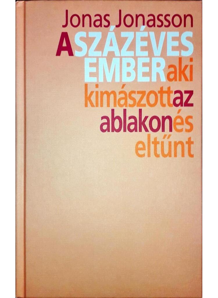 A százéves ember, aki kimászott az ablakon és eltűnt - Image 2