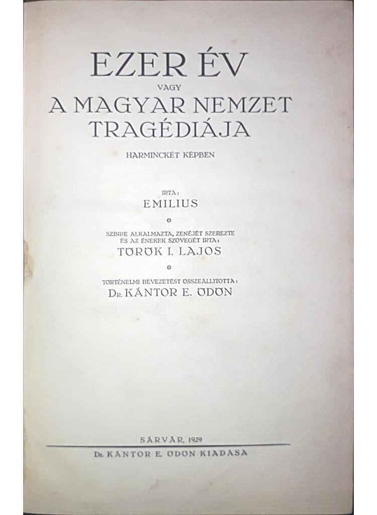 Ezer év vagy a magyar nemzet tragédiája - Image 2